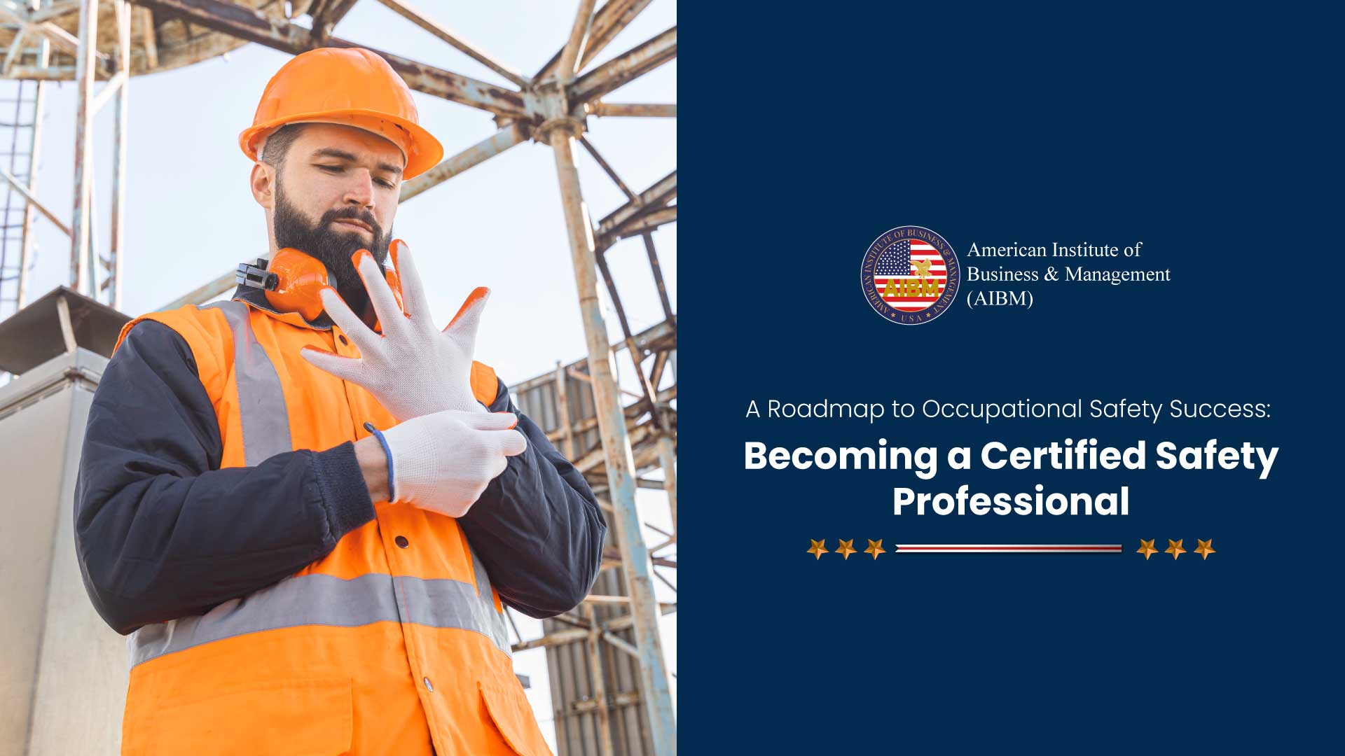 A Roadmap to Occupational Safety Success a Certified Safety