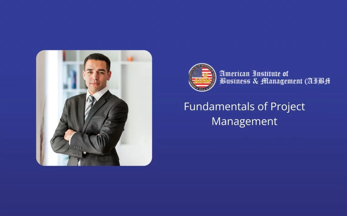 Fundamentals of Project Management